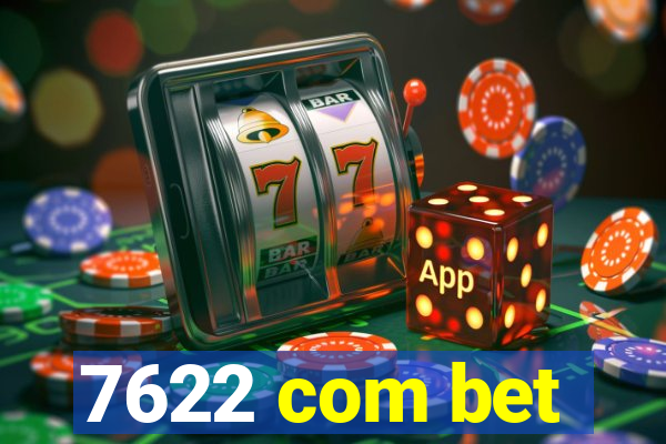 7622 com bet